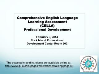 February 5, 2014 Rock Island Professional Development Center Room 502