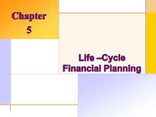 Life –Cycle Financial Planning