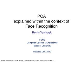 PCA explained within the context of Face Recognition
