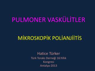 MİKROSKOPİK POLİANJİİTİS