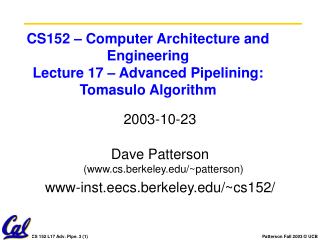 CS152 – Computer Architecture and Engineering Lecture 17 – Advanced Pipelining: Tomasulo Algorithm
