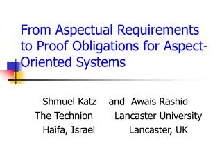 From Aspectual Requirements to Proof Obligations for Aspect-Oriented Systems