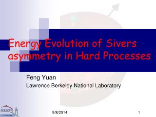 Energy Evolution of Sivers asymmetry in Hard Processes