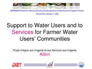 MOWRAM/AFD Workshop: Moving Toward Sustainable Operation and Maintenance of Irrigation Schemes