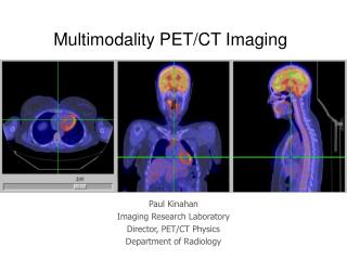 PPT - Multimodality PET/CT Imaging PowerPoint Presentation, free ...