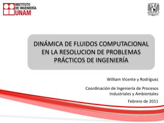 DINÁMICA DE FLUIDOS COMPUTACIONAL EN LA RESOLUCION DE PROBLEMAS PRÁCTICOS DE INGENIERÍA