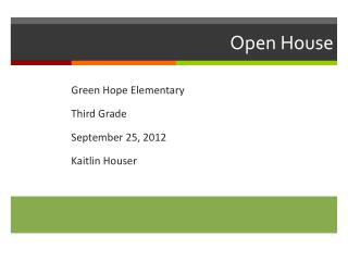 Open House