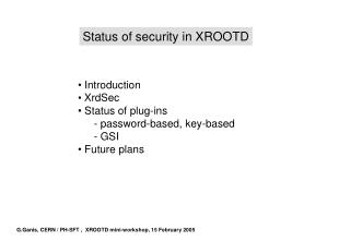 Status of security in XROOTD