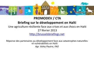 PROMODEV / CTA Briefing sur le développement en Haïti