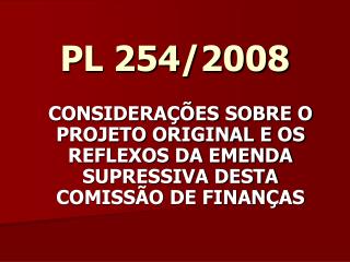 PL 254/2008