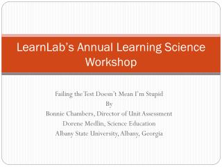 LearnLab ’ s Annual Learning Science Workshop