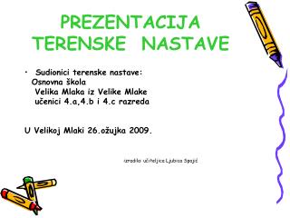 PREZENTACIJA TERENSKE NASTAVE