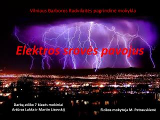 Elektros srovės pavojus