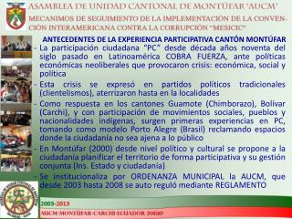 ANTECEDENTES DE LA EXPERIENCIA PARTICIPATIVA CANTÓN MONTÚFAR