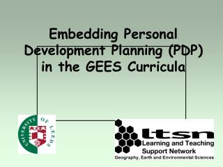 Embedding Personal Development Planning (PDP) in the GEES Curricula