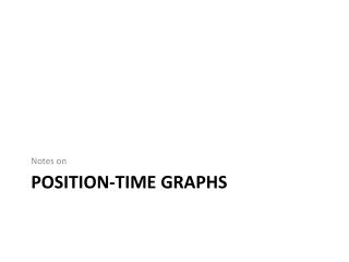 Position-time graphs