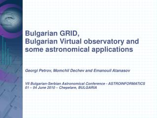 BG GRID, BG VO and some astronomical applications