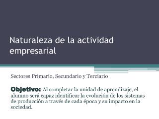 Naturaleza de la actividad empresarial