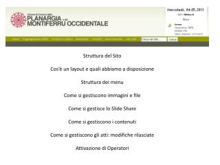 Struttura del Sito Cos’è un layout e quali abbiamo a disposizione Struttura dei menu