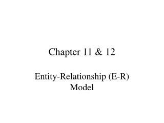 Chapter 11 & 12