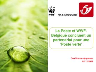 La Poste et WWF-Belgique concluent un partenariat pour une 'Poste verte'
