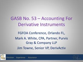 GASB No. 53 – Accounting For Derivative Instruments