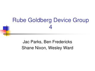 Rube Goldberg Device Group 4