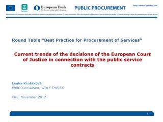 Round Table “ Best Practice for Procurement of Services ”