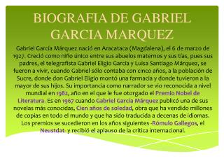 BIOGRAFIA DE GABRIEL GARCIA MARQUEZ