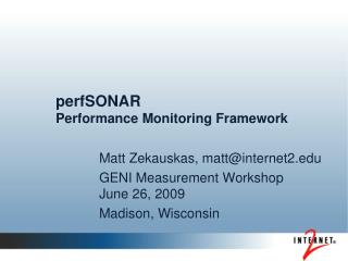 perfSONAR Performance Monitoring Framework