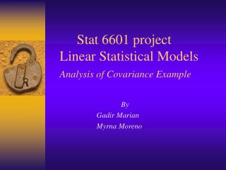 Stat 6601 project Linear Statistical Models Analysis of Covariance Example