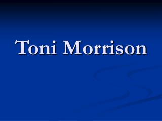 Toni Morrison