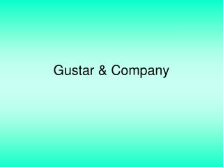 Gustar &amp; Company