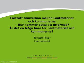 Torsten Allvar Lantmäteriet