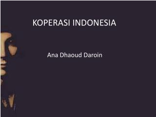 KOPERASI INDONESIA