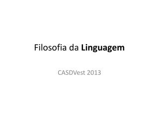 Filosofia da Linguagem