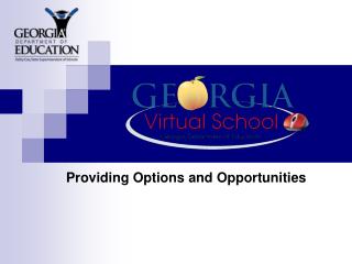 Providing Options and Opportunities