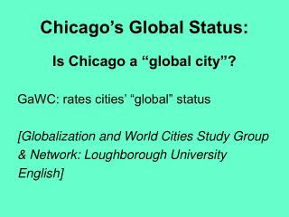 Chicago’s Global Status: