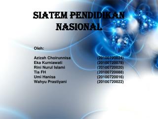 SIATEM PENDIDIKAN NASIONAL