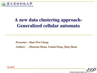 A new data clustering approach-Generalized cellular automata