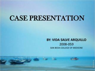 CASE PRESENTATION