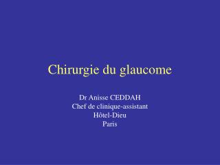 Chirurgie du glaucome