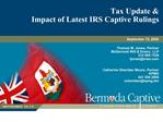 Tax Update Impact of Latest IRS Captive Rulings