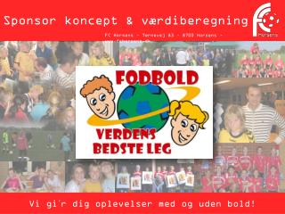 Sponsor koncept &amp; værdiberegning