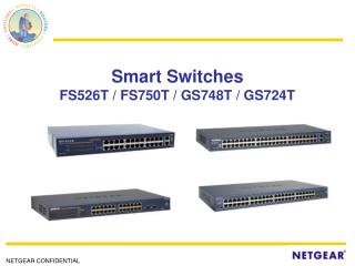 Smart Switches FS526T / FS750T / GS748T / GS724T