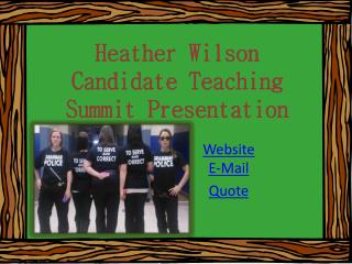 Heather Wilson Candidate Teaching Summit Presentation