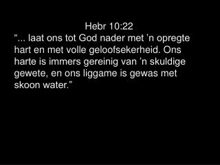 Hebr 10:22