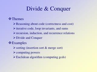 Divide &amp; Conquer
