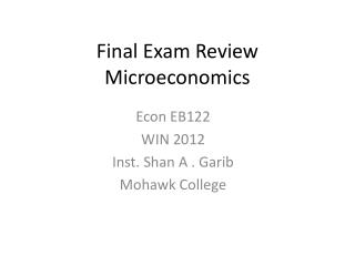 Final Exam Review Microeconomics