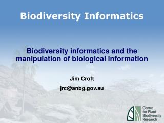 Biodiversity Informatics